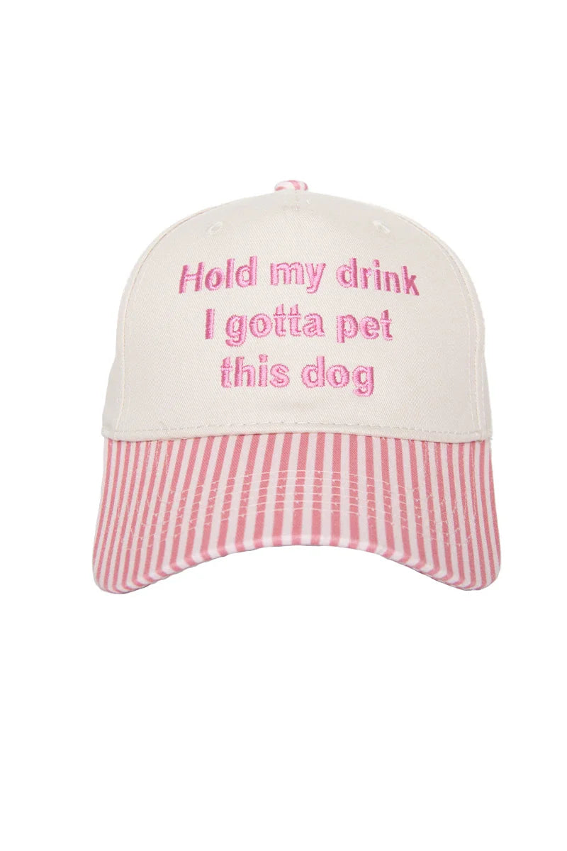 Hold My Drink I Gotta Pet This Dog Vintage Hat