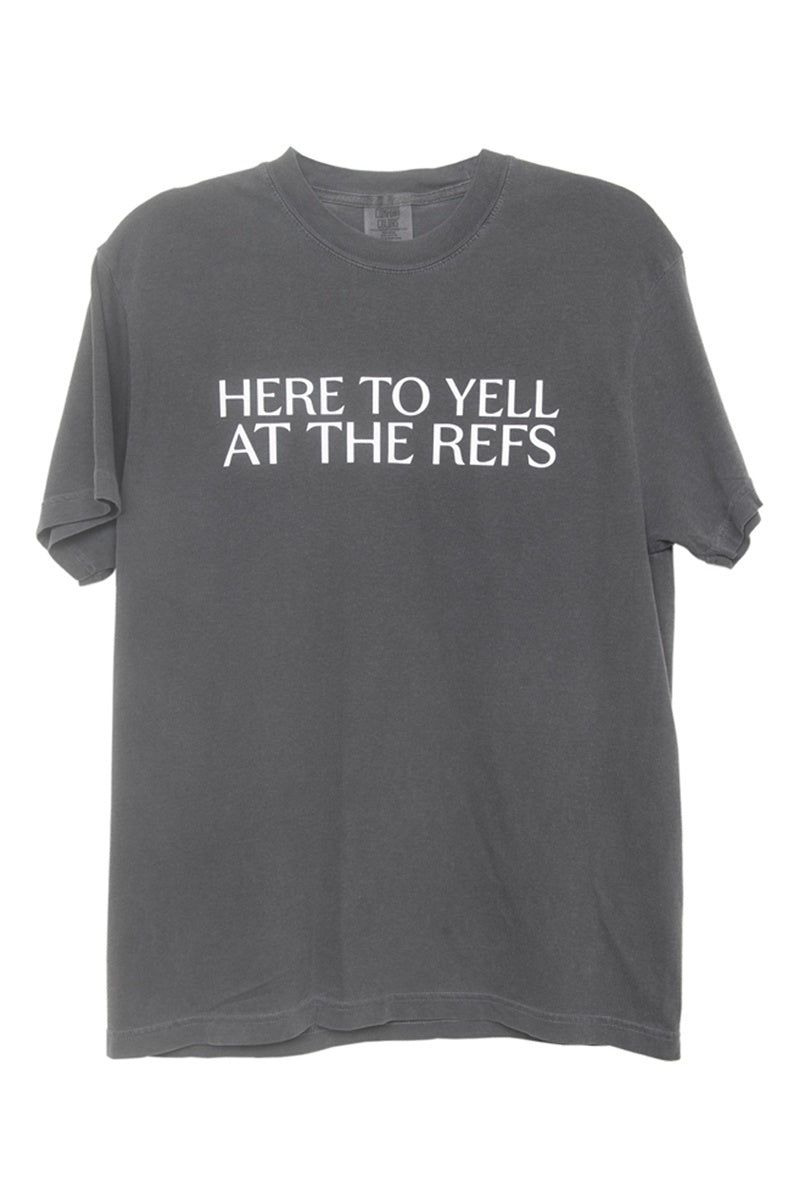 Here To Yell At The Refs Woman Graphic Tee