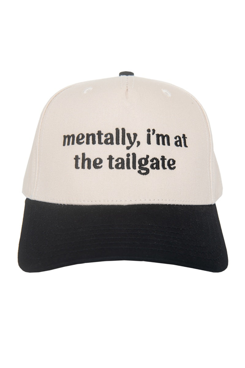 Mentally. I'm At The Tailgate Trucker Hat Vintage