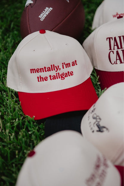 Mentally. I'm At The Tailgate Trucker Hat Vintage